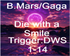 B Mars.Die with a Smile