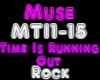 Muse-Time Is Running Out