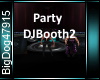 [BD]PartyDJBooth2