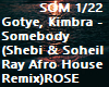 Somebody  Afro House
