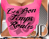 (JD)LesBonTempsRoulez