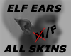 Elf ears,(F) all skins