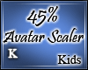 Kids 45% Scaler |K