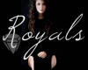 Lorde Royals