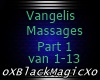 Vangelis-Massages Part 1
