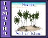 Add- On Beach Island