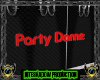 Red Party Dome Sign