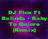 Baby Te Quiero (MIX)