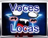 2#VocesLocas/Crazy Voice