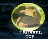 Bubbel top