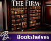 *B* The Firm/Bookshelves