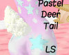 Pastel Deer Tail