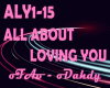 ALL ABOUT LOVING YOU