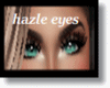 sexy hazle eyes
