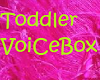 toddler voice box