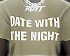 date with the night