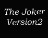 ~RS~ The Joker v.2