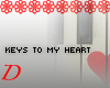 D~keys to my heart