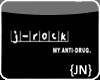 {JN} J-rock Antidrug