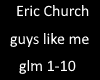Eric Church guys like me