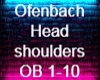 ofenbach head shoulders