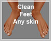 Clean Feet (Anyskin)
