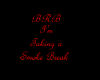 Brb smoke break sign