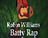 Ferngully Batty Rap