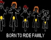 Born To Ride Family