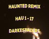 Haunted Remix