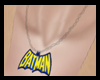 [Dee] Batman