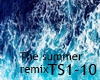 The Summer  remix