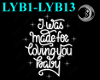 [LYB1-LYB13] I Was Made