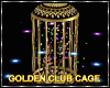 Golden Club Cage