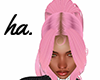 ha. Up Pink