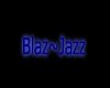 Blaz~Jazz Sign