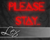 LEX NEON please stay