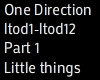 Little things- One Direc