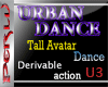 (PX)Urban Dance 3 Tall