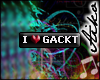 [Aiko] I Love Gackt Tag