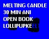 MELTIJNG CANDLE