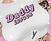 ϟDaddyIssues Shirt