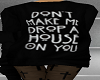 H/Drop House on You Fit