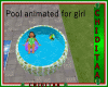C*Pool animated for girl