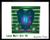 Love Wall Art V2 ~ Mesh