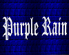 Purple Rain Mesh Sign
