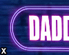 Daddy's Girl | Neon