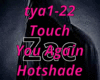 Touch You Again