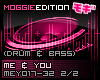 Me&You|Drum&Bass