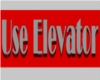 Chino Use Elevator Sign